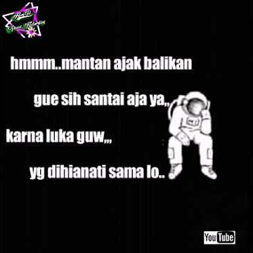Status wa story untuk jomblo(ost lagu karna ku selow)