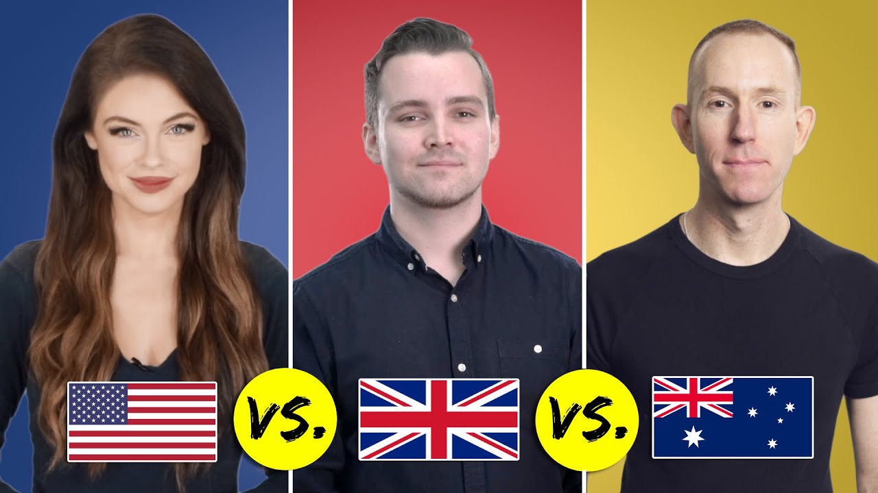 American vs. British vs. Australian English | One Language, Three Accents