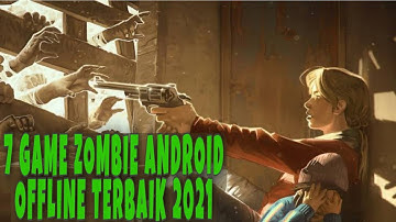 7 Game Zombie Android Offline Terbaik 2021 || Review Games #06