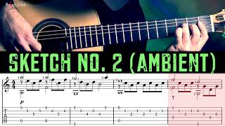 Fading Light - Sketch No. 2 Ambient - With Sheet Musictab - Robert Lunn