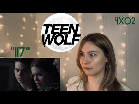 Teen Wolf 4x02 - "117" Reaction