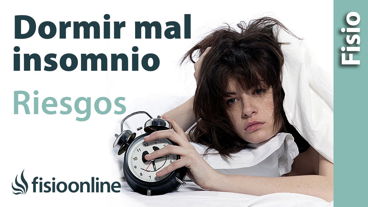 CONSECUENCIAS para la salud del INSOMNIO, dormir POCO y dormir MAL