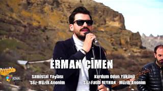 ERMAN ÇİMEN-Samistal Yaylası—Kurdum Odun Yükünü #yaşarkurt#serkanaydın#Süleymaniye#fatihreyhan Resimi