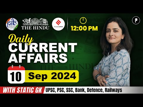 10 September Current Affairs 2024 | Daily Current Affairs | Current Affairs Today