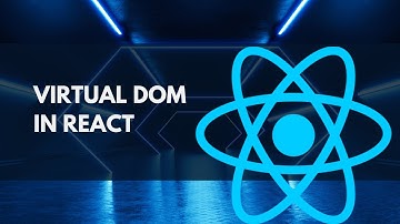 Virtual DOM in React Explained - How it Boosts Performance!