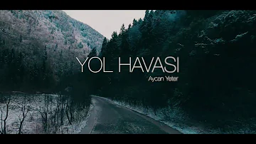 Yol Havası (Tulum) - Aycan Yeter