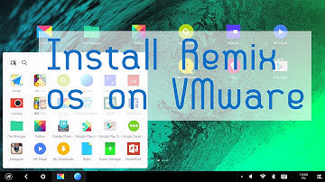 Remix OS on Vmware (Easy installation)