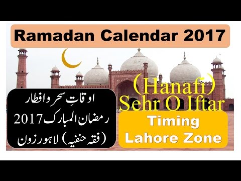 Ramadan Calendar 2017 Lahore Pakistan Schedule Sehr O Iftar Timing Fiqh Hanafi