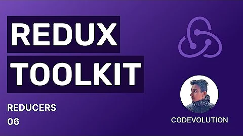 Redux Toolkit Tutorial - 6 - Reducers