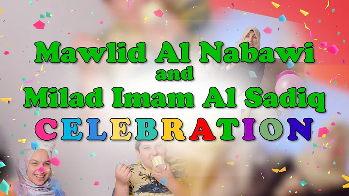 Mawlid Al Nabawi & Meelad Imam Al Sadiq