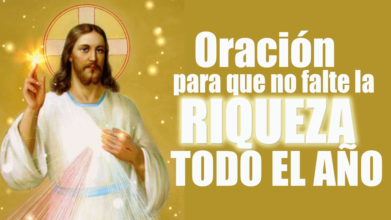 Oración a Dios Padre para que la Riqueza y la abundancia no falten todo ...