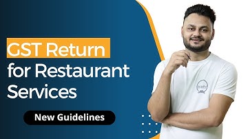 GST Return Filing for Swiggy, Zomato & Restaurant Service Providers