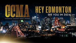 HEY EDMONTON! See You in 2024! | 2024 CCMA Awards presented by TD Announcement Video