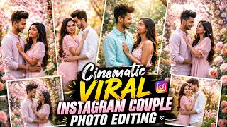Instagram Viral Cinematic Couple Photo Editing|Apni Couple Photos Kaise Banay|Viral Editing Tutorial screenshot 5