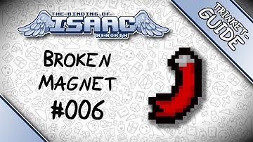 Broken Magnet - Trinket Guide - The Binding of Isaac: Rebirth