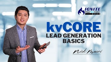 kvCORE Lead Generation Strategies with Nick Macri