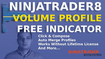Free NIinjaTrader 8 Volume Profile Indicator With Click & Compose Capability And Much More