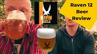 Raven 12 Beer Taste Test: Hopping Into Flavour!