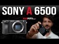Sony A6500 | Ürün İnceleme