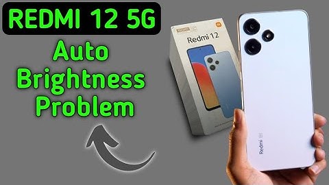 redmi 12 auto brightness problem, automatic brightness low problem