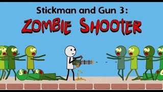 Stickman and Gun 3 Zombie shooter : Walkthrough screenshot 2