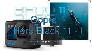 Gopro Hero Black 11 Kutu Açılımı Ve Ilk Inceleme - Bölüm 1