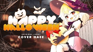 【 해이 】 🎃 Happy Halloween 한국어 COVER 🎃