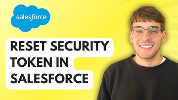 How to Reset your Security Token in Salesforce [2025 Guide]