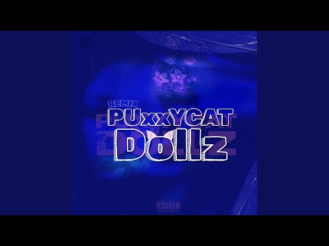 Watch PUxxYCAT DoLLZ (Remix) on YouTube Watch PUxxYCAT DoLLZ (Remix) on YouTube