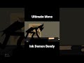 Ultimate Move Ink Demon Bendy #shorts