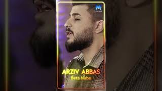 Arziv Abbas - Beta Nabe