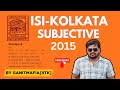 ISI_B.MATH_2015_SUBJECTIVE (P6)