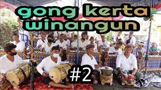 Gong Lelambatan | Galang Kangin #2 || Seka Kerta Winangun Br. Kemoning