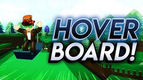 Working HoverBoard Tutorial In Roblox Build A Boat For Treasure!