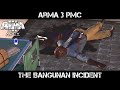ArmA 3 PMC Gameplay - The Bangunan Incident