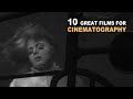 10 Great Films to Watch for Cinematography
