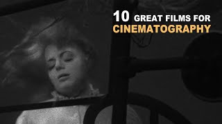 10 Great Films to Watch for Cinematography