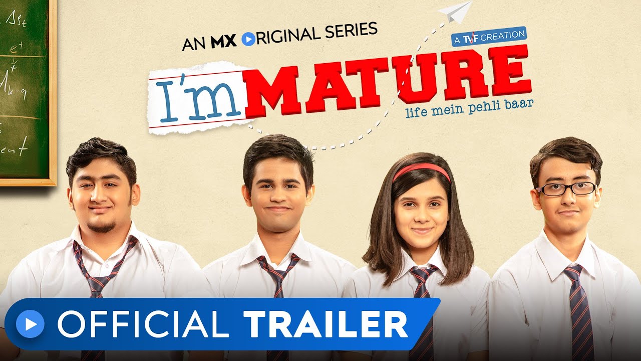 Download Immature | Official Trailer | MX Original Series | A TVF Creation | MX Player