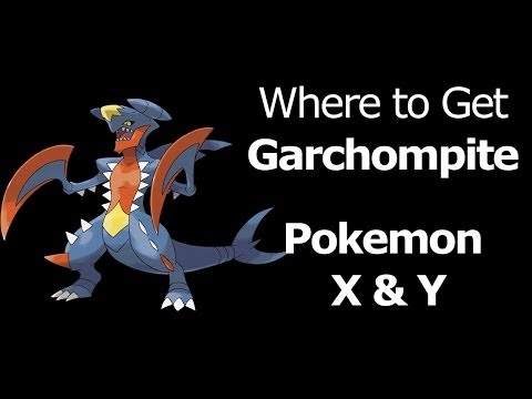 Mega Garchomp - Pokemon X and Y Guide - IGN