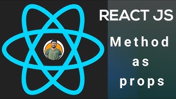 ReactJS Tutorial - 6 - Methods as props | Hindi 2021