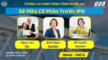 🔥 TƯƠNG LAI XANH CÙNG CÔNG NGHỆ UST | Sở Hữu Cổ Phần Doanh Nghiệp Trước IPO