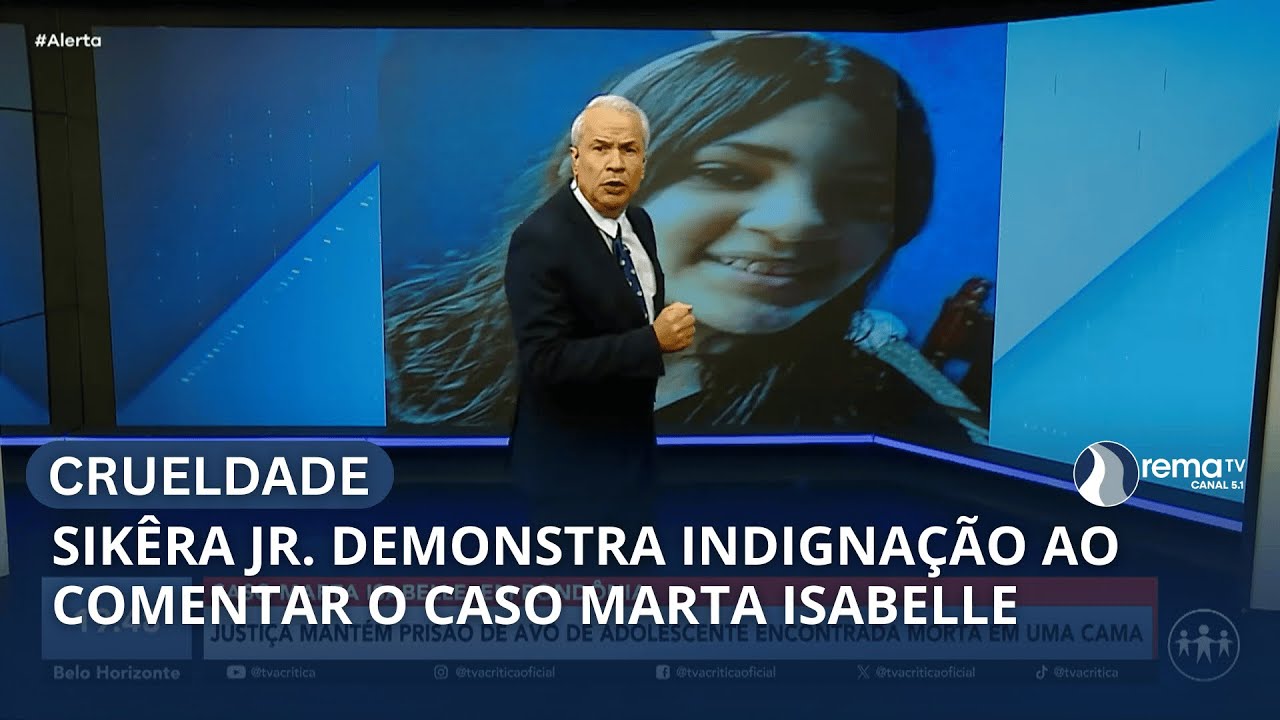 APRESENTADOR DEMONSTRA INDIGNAÇÃO E COBRA RESPOSTAS NO CASO MARTA ISABELLE.