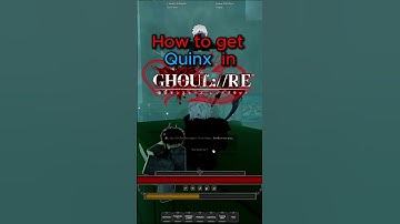 How to get Quinx in Ghoul RE #fyp #roblox #robloxfyp #animefyp #viralvideo #showcase #foryou