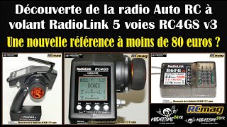 Découverte de la radio Auto RC à volant RadioLink 5 voies RC4GS V3 - Une bonne surprise !