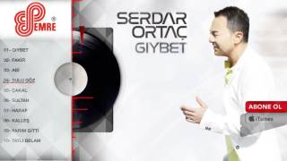 SERDAR ORTAÇ - SULUGÖZ ( 2016 YENİ ) Resimi