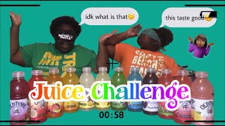 Juice Challenge!!