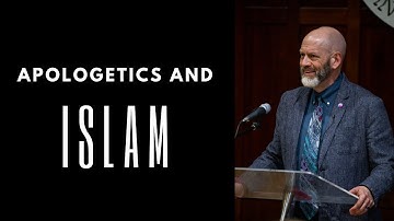 Apologetics and Islam | Dr. James White