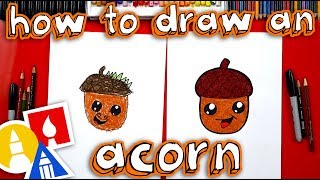 How To Draw A Cartoon Acorn