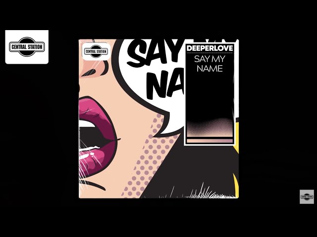 Deeperlove - Say My Name (Extended) 124