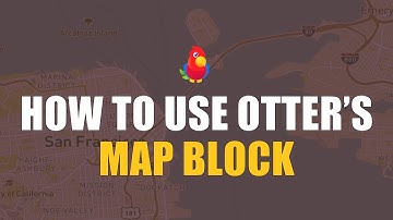 How to Add a Map in WordPress Using Otter